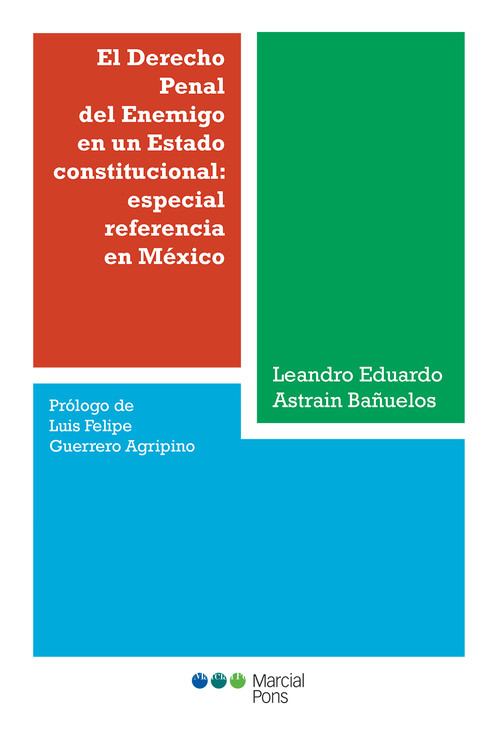 DERECHO PENAL DEL ENEMIGO EN UN ESTADO CONSTITUCIONAL