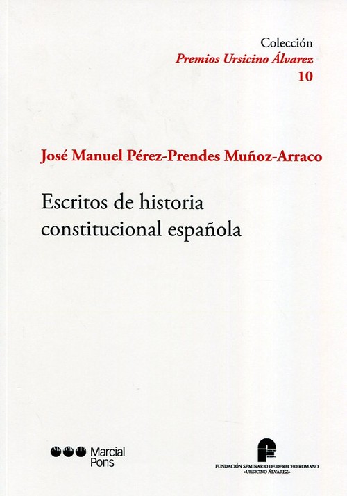 ESCRITOS DE HISTORIA CONSTITUCIONAL ESPA�OLA