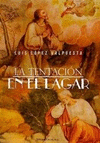 TENTACION EN EL LAGAR, LA