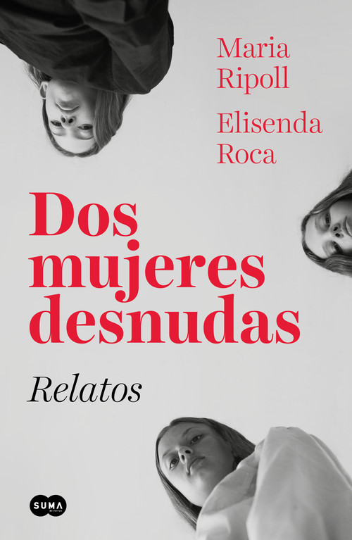 DUES DONES NUES. RELATS