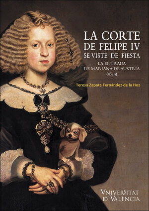 CORTE DE FELIPE IV SE VISTE DE FIESTA,LA