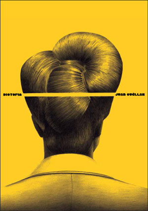 DISTOPIA, JUAN CUELLAR