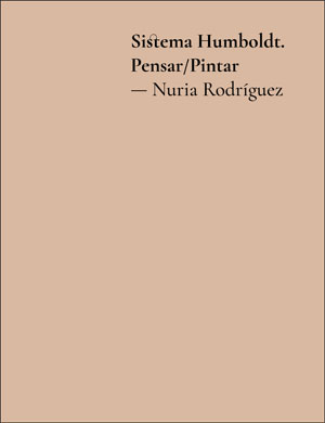 SISTEMA HUMBOLDT PENSAR PINTAR-NURIA RODRIGUEZ