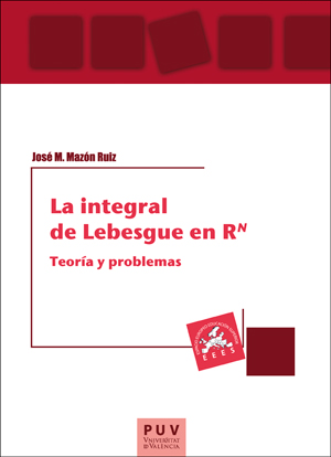INTEGRAL DE LEBESGUE EN RN,LA
