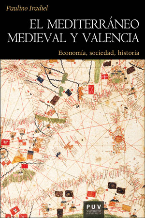 MEDITERRANEO MEDIEVAL Y VALENCIA,EL