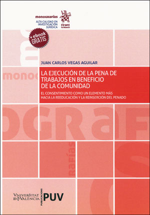 EJECUCION DE LA PENA DE TRABAJOS EN BENEFICIO DE LA COMUNIDA