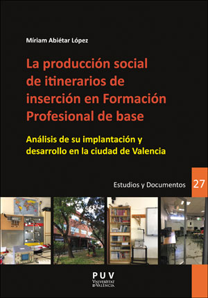 PRODUCCION SOCIAL DE ITINERARIOS DE INSERCION EN FORMACION P