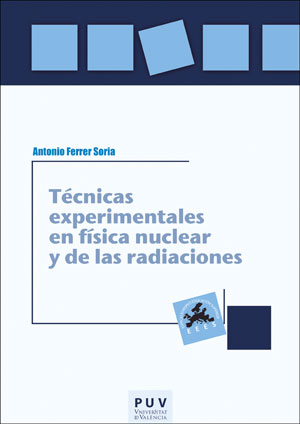 TECNICAS EXPERIMENTALES EN FISICA NUCLEAR Y DE LAS RADIACION