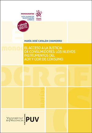 ACCESO A LA JUSTICIA DE CONSUMIDORES: LOS NUEVOS INSTRUMENTO