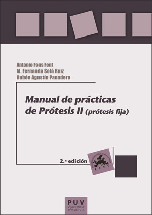 MANUAL DE PRACTICAS DE PROTESIS II 2ED.