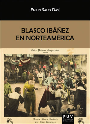 BLASCO IBAEZ EN NORTEAMERICA