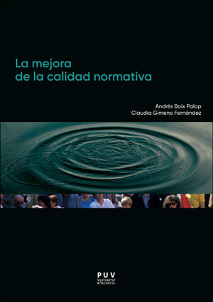 MEJORA DE LA CALIDAD NORMATIVA,LA