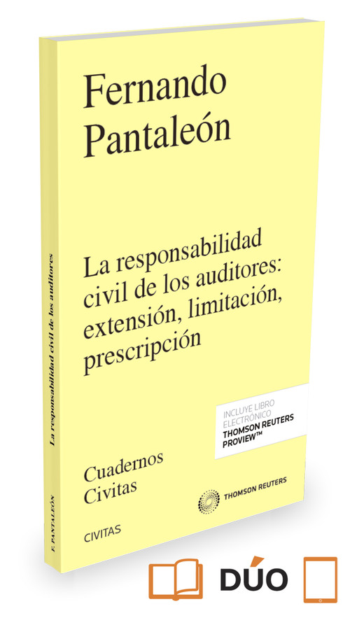RESPONSABILIDAD CIVIL DE LOS AUDITORES: EXTENSION, LIMITACIO