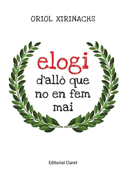 ELOGI D'ALL. QUE NO EN FEM MAI