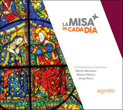 MISA DE CADA DIA, LA. AGOSTO 2025