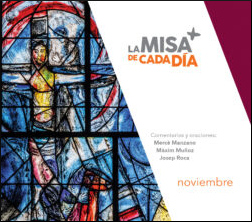 MISA DE CADA DIA, LA. NOVIEMBRE 2025