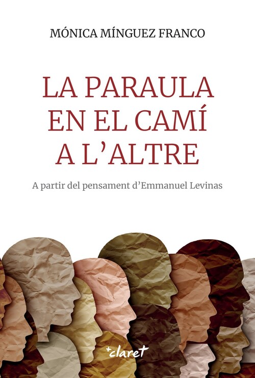 PARAULA EN EL CAMI A L'ALTRE, LA
