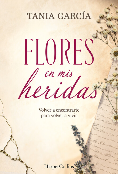 FLORES EN MIS HERIDAS