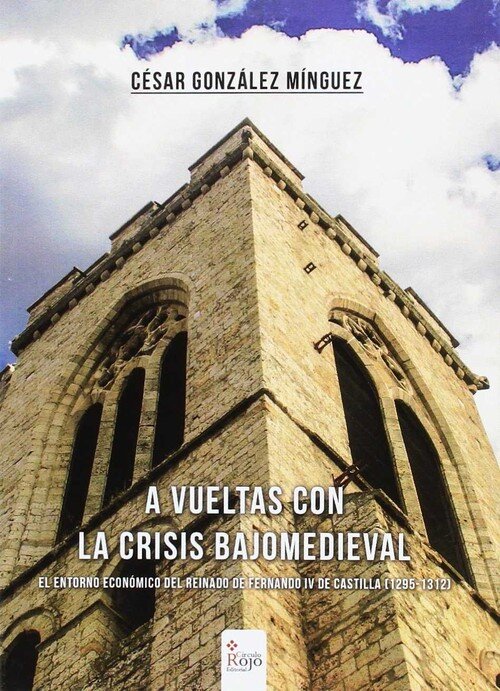 FERNANDO IV DE CASTILLA (1295-1312) (2� ED.)