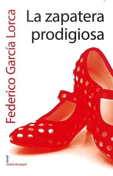 ZAPATERA PRODIGIOSA,LA