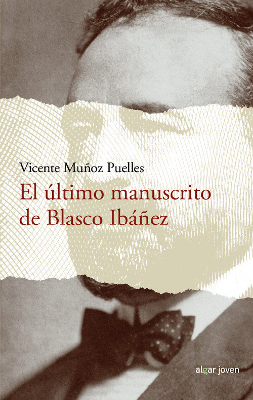 ULTIMO MANUSCRITO DE BLASCO IBAEZ, EL