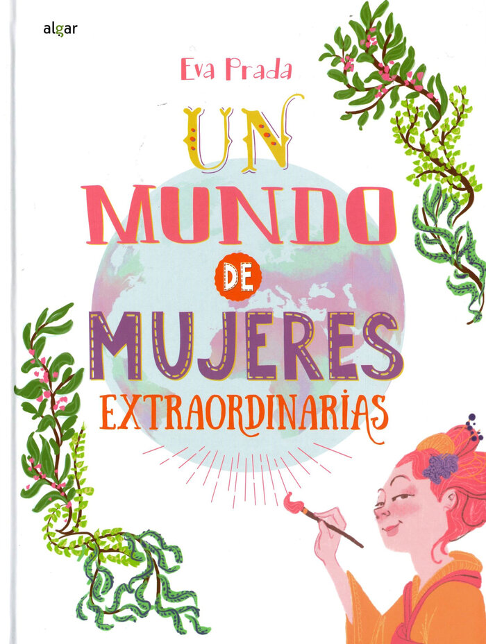 UN MUNDO DE MUJERES EXTRAORDINARIAS