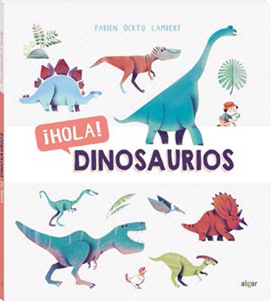 HOLA! DINOSAURIOS