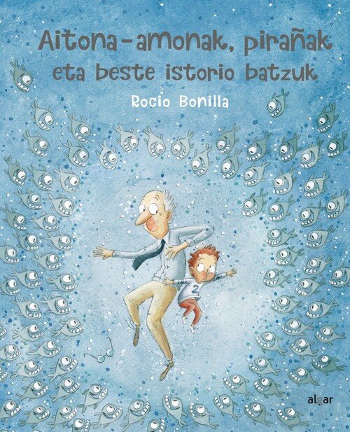 AITONA AMONAK PIRAAK ETA BESTE ISTORIO BATZUK