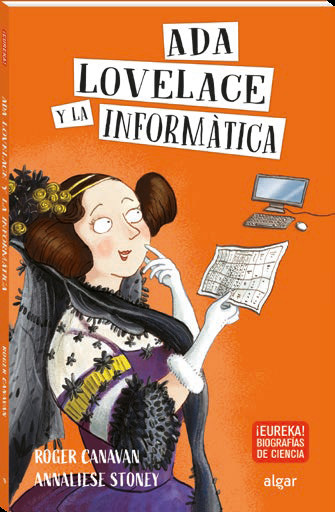 ADA LOVELACE Y LA INFORMATICA