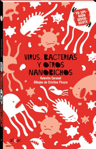 VIRUS, BACTERIAS Y OTROS NANOBICHOS