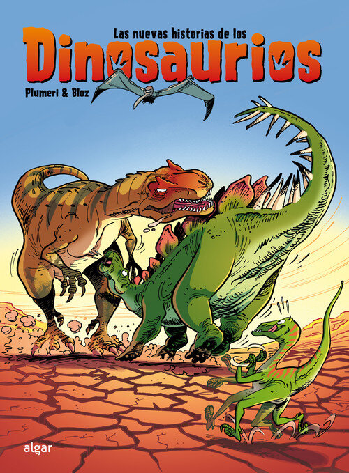 EXTRAORDINARIAS HISTORIAS DE LOS DINOSAURIOS, LAS