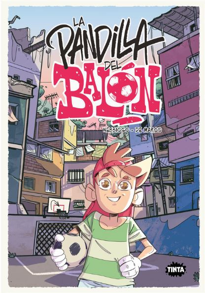 PANDILLA DEL BALON 2, LA. LAS LEYENDAS DEL FUT-RUA