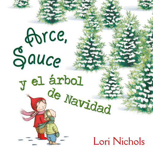 ARCE,SAUCE Y EL ARBOL DE NAVIDAD
