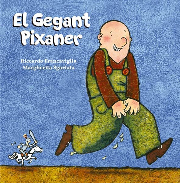 GEGANT PIXANER, EL