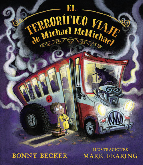 TERRORIFICO VIAJE DE MICHAEL MACMICHAEL, EL