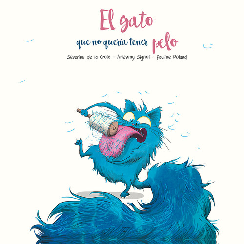 GATO QUE NO QUERIA TENER PELO, EL