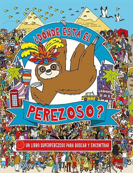 DONDE ESTA EL PEREZOSO?