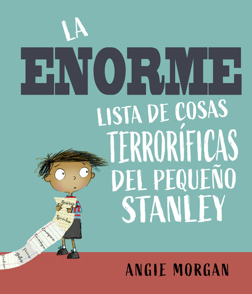 ENORME LISTA DE COSAS TERRORIFICAS DEL PEQUE�O STANLEY, LA