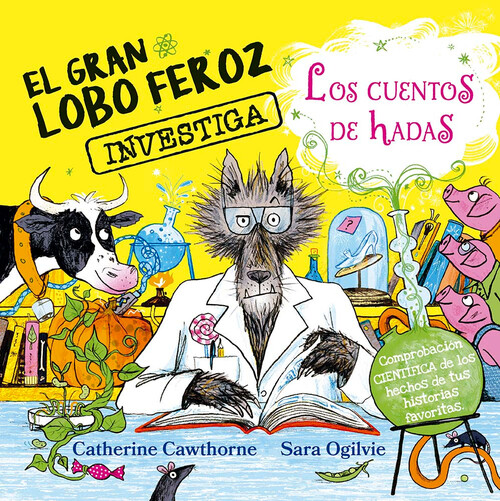 GRAN LOBO FEROZ INVESTIGA LOS CUENTOS DE HADAS, EL