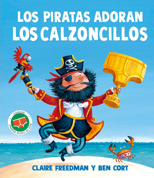 PIRATAS ADORAN LOS CALZONCILLOS, LOS
