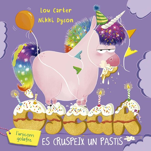 OSCAR L�UNICORN GOLAFRE ES CRUSPEIX UN PASTIS
