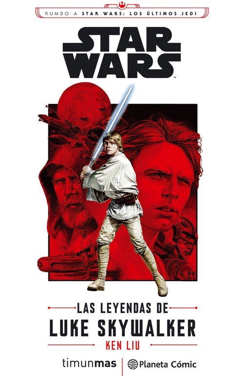 STAR WARS EPISODIO VIII LAS LEYENDAS DE LUKE SKYWALKER (NOVE