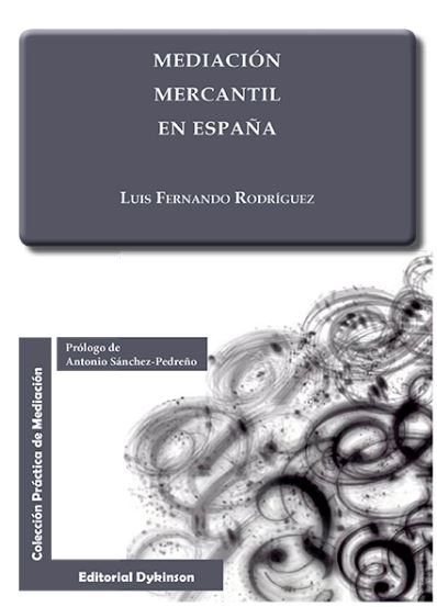MEDIACION MERCANTIL EN ESPA�A