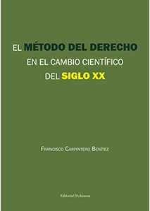 METODO DEL DERECHO EN EL CAMBIO CIENTIFICO DEL SIGLO XX, EL