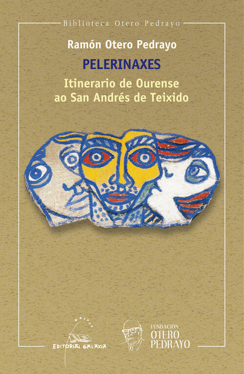 PELERINAXES ITINERARIO DE OURENSE AO SAN ANDRES DE TEIXIDO
