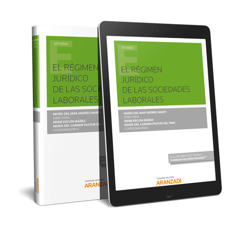 REGIMEN JURIDICO DE LAS SOCIEDADES LABORALES (PAPEL + E-BOOK