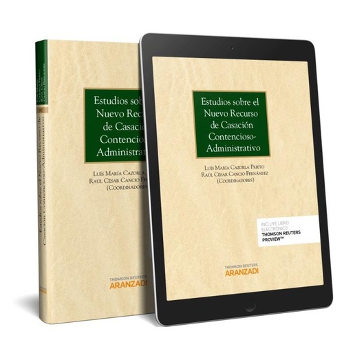 ESTUDIOS SOBRE EL NUEVO RECURSO DE CASACION CONTENCIOSO-ADMI