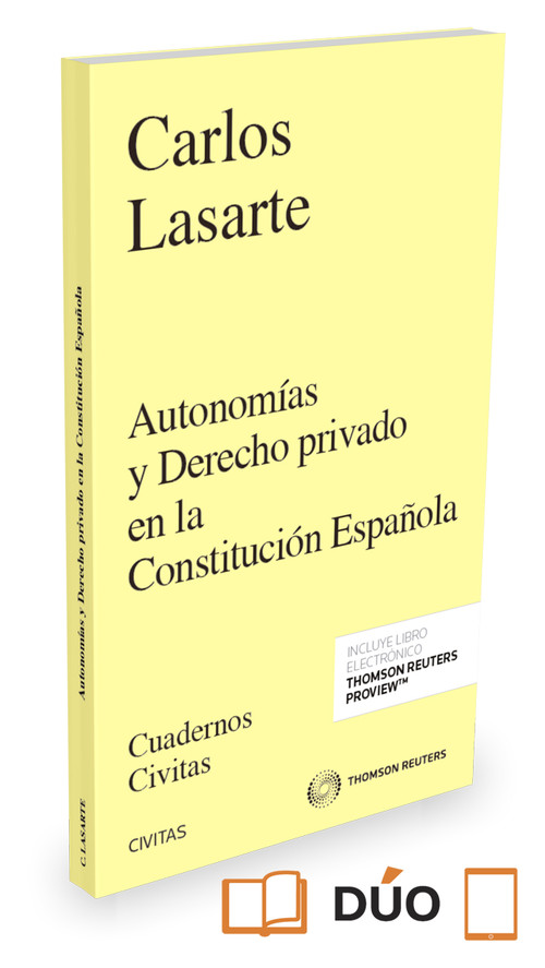 AUTONOMIAS Y DERECHO PRIVADO EN LA CONSTITUCION ESPA�OLA (PA