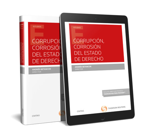 CORRUPCION, CORROSION DEL ESTADO DE DERECHO (PAPEL + E-BOOK)