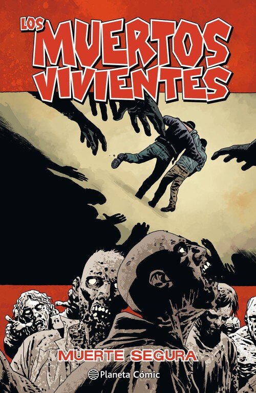 MUERTOS VIVIENTES N� 28/32, LOS